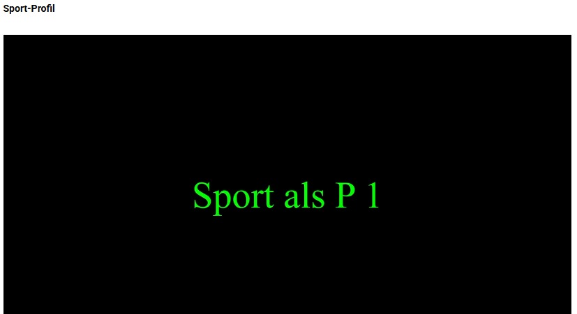 Du betrachtest gerade Sport-Profil
