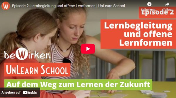 Du betrachtest gerade Lernbegleitung und offene Lernformen